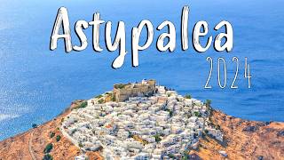 Astypalea Greece walking tour 4k drone Greece 2024 [upl. by Tawsha]