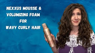 Nexxus Mousse amp Volumizing Foam Hair Product Review On Wavy Curly Hair [upl. by Rukna268]