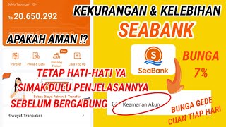 kekurangan dan kelebihan seabankseabank shopee seabank shopee apakah aman seabank dapat uang [upl. by Orabla]