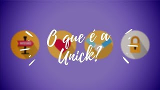 O que é a Unick  Unick Oficial [upl. by Norrabal975]