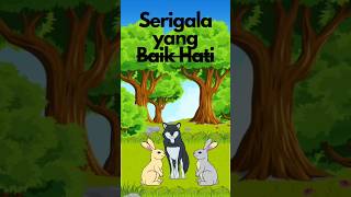 quotSerigala yang Baik Hatiquot Animasi Kisah InspirasiStory shortvideo animation kisahinspirasi [upl. by Enelaj]