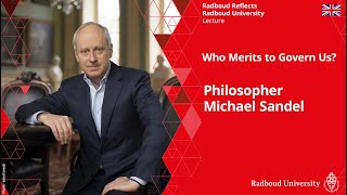 Philosopher Michael Sandel  Who Merits to Govern Us – Lecture [upl. by Marlow]