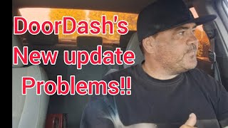 DoorDashs New update problems [upl. by Shiverick835]