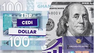 MoneyThe Rise and Fall of the Ghana Cedi  Dollar to Cedi Rate is… [upl. by Nathalie]