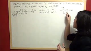 QUIMICA Enlace Ejercicio 8 Estructura de Lewis de moléculas orgánicas [upl. by Eillek]