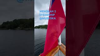 Wenonah 2 Steamship Muskoka [upl. by Ayotal]