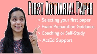 First Actuarial Paper How to select How to Prepare and more [upl. by Isidoro169]