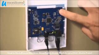 DSC  Install a Wireless Broadband Alarm Module [upl. by Lashar]