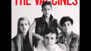 02  I Always Knew  2012 The Vaccines  Come Of Age [upl. by Ayifa346]