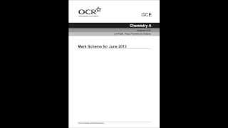 June 2013 OCR F324 chemistry QUESTION PAPER AND MARK SCHEME [upl. by Gobert]