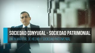 Sociedad Conyugal Unión Marital de Hecho y Sociedad Patrimonial [upl. by Ninel]