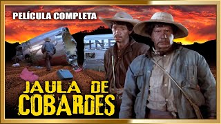 JAULA DE COBARDES aka RAPIÑA Película completa [upl. by Zipah]