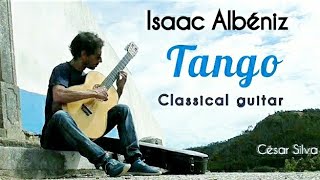 Isaac Albéniz  Tango España op 165 No 2  César SIlva Classical guitar [upl. by Annaitsirk]