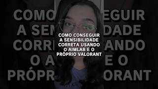 Como conseguir a sensibilidade correta no valorant valorantclipadas valorant valorantbrasil [upl. by Nohsav]