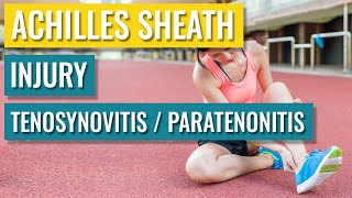 Achilles Tenosynovitis Paratenonitis Treatment [upl. by Ora]