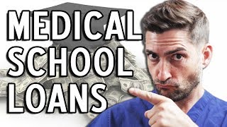 How To Get Medical School Loans amp Handle Debt [upl. by Renee]