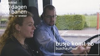 Werken als buschauffeur hoe gaat dat in zijn werk  Randstad  Dag 40 [upl. by Levison]