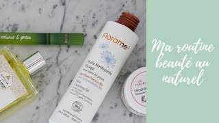 Ma routine beauté au naturel [upl. by Fast]