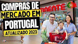 SUPERMERCADO EM PORTUGAL EM 2023  COMPRA PARA 15 DIAS DE UMA FAMILIA [upl. by Nnylrefinnej96]