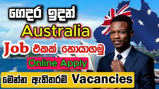 Australia රැකියාවක් හොයාගමු I Australia Job Vacancies I Job Sri Lanka [upl. by Grishilda]