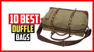 ✅Top 10 Best Duffle Bags for Men 2024 [upl. by Gathard]