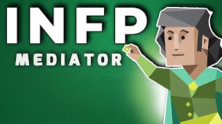 INFP Personality Type Mediator  Fully Explained [upl. by Alitta]