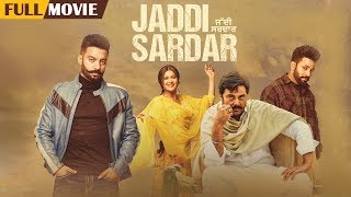 Jaddi Sardar  Full Movie  Sippy Gill Dilpreet Dhillon  Latest Punjabi Movie 2019  Yellow Music [upl. by Kasey]