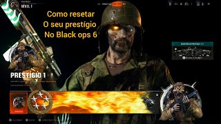 como resetar o seu prestígio no Black Ops 6 [upl. by Slotnick]