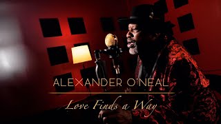 Alexander ONeal  Love finds a Way [upl. by Blank]