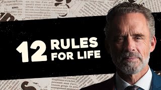 Jordan B Peterson on 12 Rules for Life [upl. by Nihs]