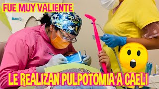 LE REALIZAN PULPOTOMIA A CAELI  FUE MUY VALIENTE  LOS DESTRAMPADOS [upl. by Collis]