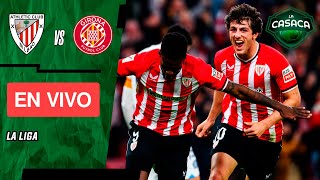 🚨 ATHLETIC CLUB BILBAO vs GIRONA EN VIVO 🔥 LA LIGA [upl. by Nylaret]