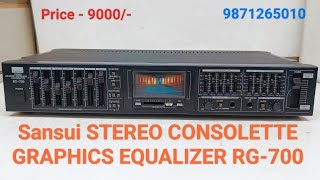 Sansui STEREO CONSOLETTE GRAPHICS EQUALIZER RG700 Price  9000 Only Contact No  9871265010 [upl. by Cristin]