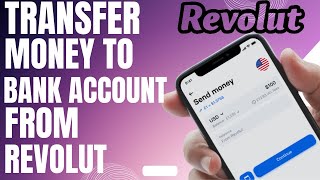 How to transfer money to bank account from revolut  Navigate Now [upl. by Miarzim]