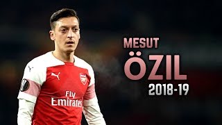 Mesut Özil 201819  Dribbling Skills amp Goals [upl. by Heilner]