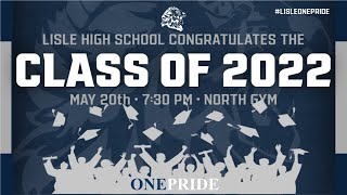 Lisle High School Class of 2022 Graduation Ceremony [upl. by Eudosia539]