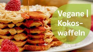 Kokoswaffeln  Vegane Rezepte [upl. by Honorine]