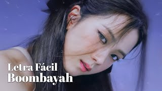 BLACKPINK  BOOMBAYAH Letra Fácil  Pronunciación Fácil  Easy Lyrics [upl. by Esmerelda155]