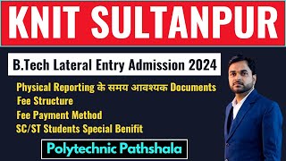 KNIT Sultanpur II BTech Lateral Entry Admission 2024 PolytechnicPathshala [upl. by Gerhard]