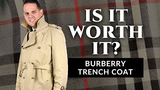 Is It Worth It  The Burberry Trench Coat  Review by Gentlemans Gazette [upl. by Azenav]