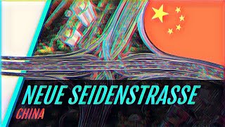 Chinas neue Seidenstrasse einfach erklärt [upl. by Anil]