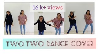 TWO TWO TWO SONG DANCE COVER BY SS VLOGS [upl. by Joshua]