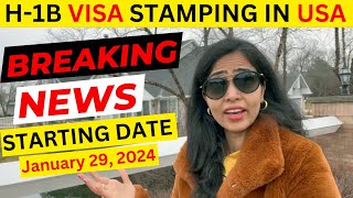 H1B VISA STAMPING IN USA Rules and Eligibility Pilot Program January 2024 News Update in HindiUS [upl. by Aihtnyc538]