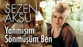 Sezen Aksu  Yanmışım Sönmüşüm Ben Official Video [upl. by Aronson619]