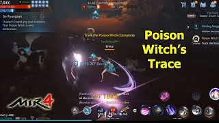 Poison Witchs Trace  Track The Poison Witch MIR4 Snake Pit Request [upl. by Angeli]