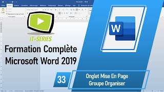 Formation Complète Microsoft Word 2019  Onglet Mise en page  Groupe Organiser [upl. by Atnuahs249]