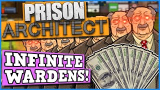 Prison Architect IS A PERFECTLY BALANCED GAME WITH NO EXPLOITS  Infinite Wardens Is Broken [upl. by Skiest]