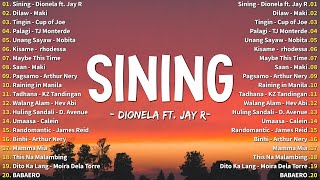 Sining  Dionela ft Jay R 💗 Top Trending OPM Love Songs 2024  New Sweet OPM Love Songs 2024 [upl. by Dosh675]