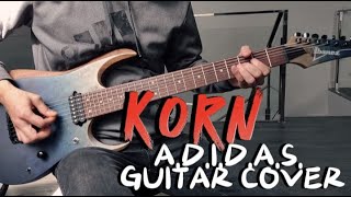 Korn  ADIDAS guitar cover [upl. by Esmerolda]