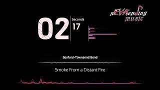 SanfordTownsend Band  Smoke From a Distant Fire [upl. by Corene]